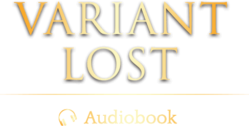 Variant Lost Audiobook
